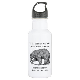 Bouteille D'eau Les ours vous tueront Humoristique