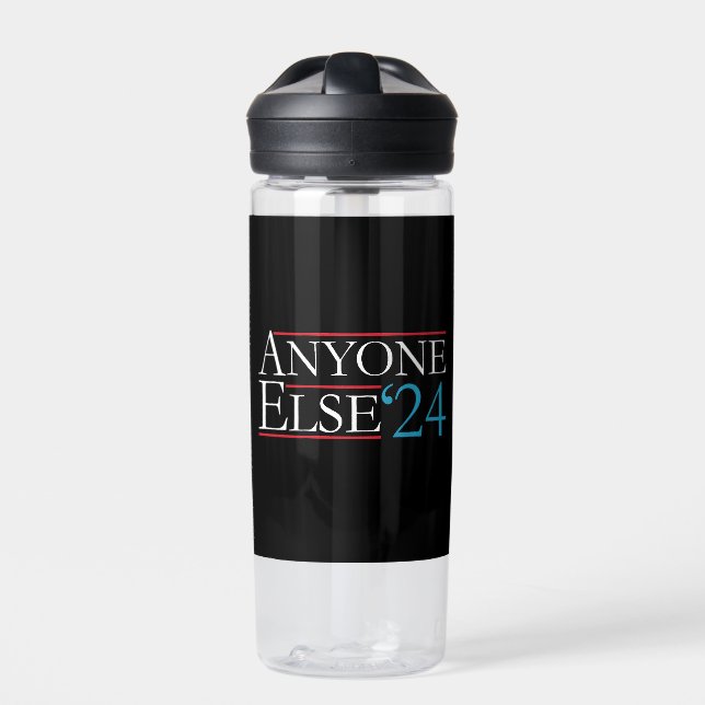 Bouteille D'eau Littéralement N'Importe Qui D'Autre Élection Du Pr (Extérieur)