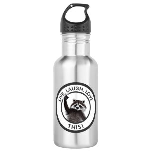 Bouteille D'eau Live Laugh Love This Funny Raccoon