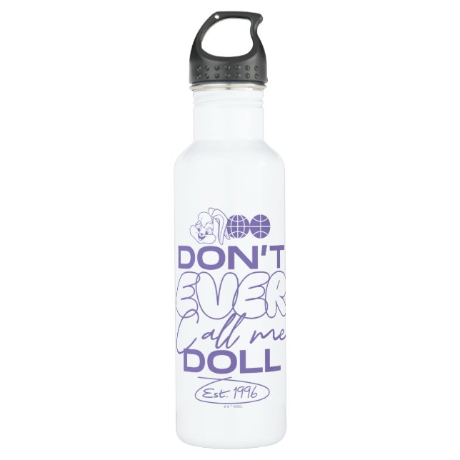 Bouteille D'eau Lola "Ne m'appelle jamais poupée" (Devant)