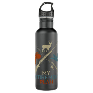 Bouteille D'eau Mon plan de retraite Chasse Chasse Pêche Chasseur