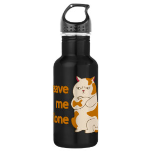 Bouteille D'eau Moody Grosse cat me laisse tranquille