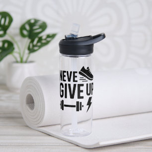 Bouteille D'eau N'abandonnez jamais - Sport Motivationnel