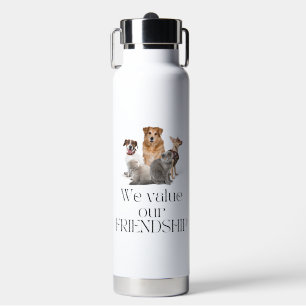 Bouteille d'eau - nous valorisons notre amitié