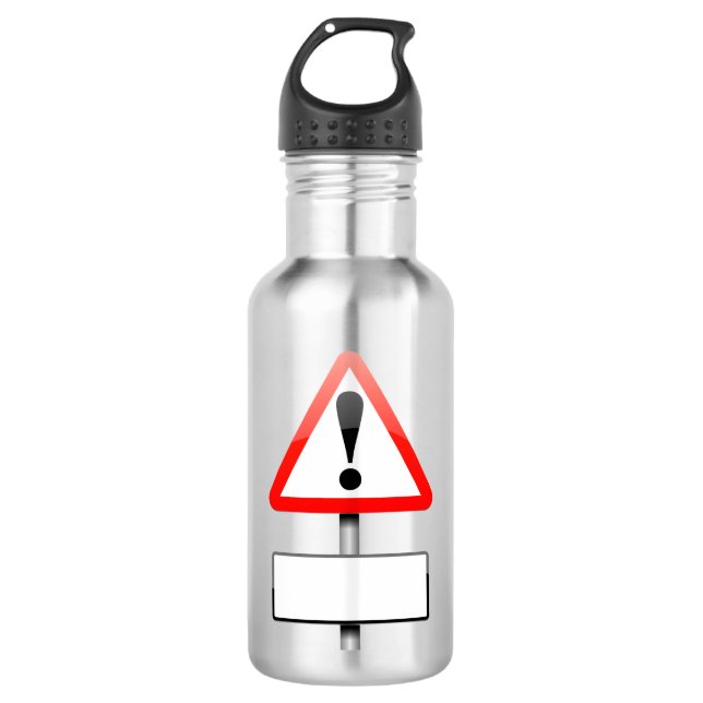 Bouteille D'eau Panneau d'avertissement personnalisable (Devant)