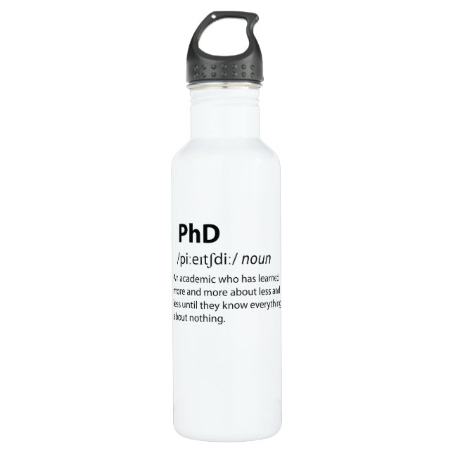 Bouteille D'eau PhD Drôle Dictionnaire Définition (Devant)