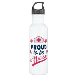 Bouteille D'eau Proud to be a Nurse
