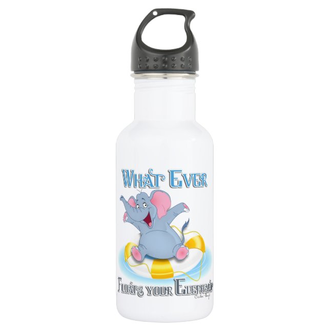 Bouteille D'eau Quoi qu'il flotte votre éléphant (Devant)