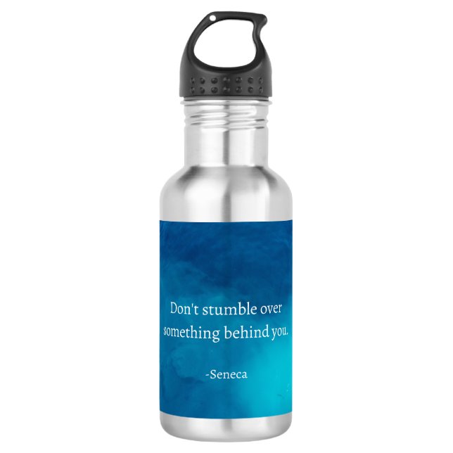 Bouteille D'eau Seneca : Concentrons-nous sur l'avenir, ne tombez  (Devant)