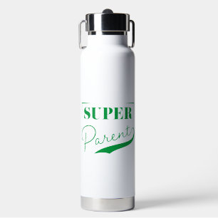 Bouteille D'eau Super parent