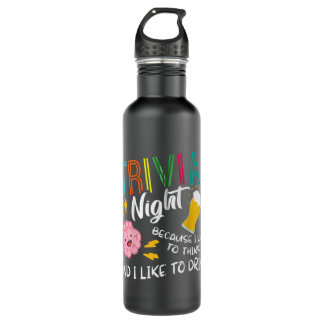 Bouteille D'eau Trivia Night J'Aime Penser Que J'Aime Boire Trivi