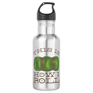 Bouteille D'eau Voici comment je roule le Camp Rolled Sleeping Bag