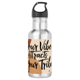 Bouteille D'eau Votre Vibration Attire Votre Tribu 5