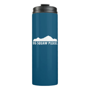 Bouteilles Isothermes Big Squaw s'il vous plaît