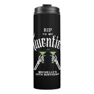 Bouteilles Isothermes Black & White RIP To My Twenties 30th Birthday