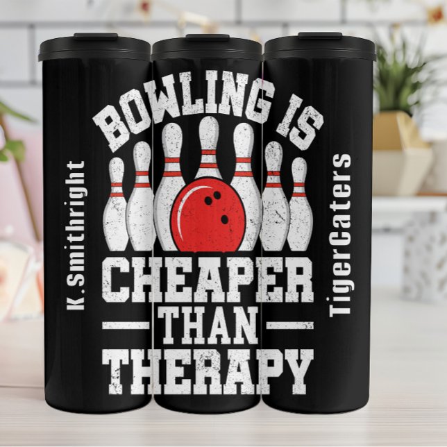 Bouteilles Isothermes Bowling Est Moins Cher Que Thérapie (Créateur téléchargé)