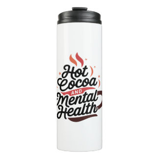 Bouteilles Isothermes Cacao chaud et santé mentale Tumbler thermique
