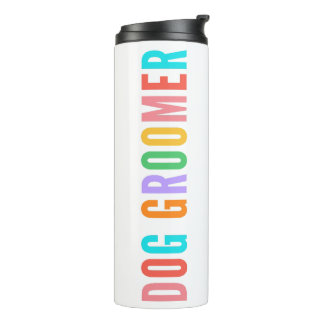 Bouteilles Isothermes Chien Groomer Tumbler, Cadeau Pour Chien Groomer