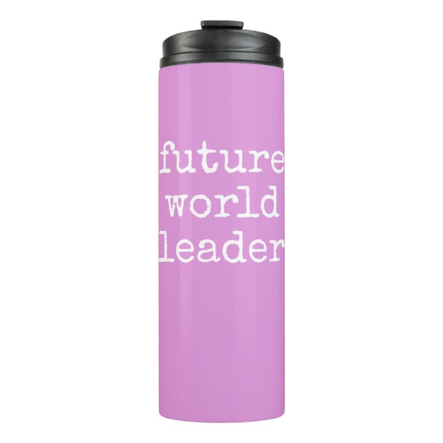 Bouteilles Isothermes Citation inspirante du futur leader mondial rose (Devant)