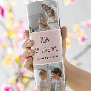 Bouteilles Isothermes Collage Photo Maman We Love You Best Mother Cadeau