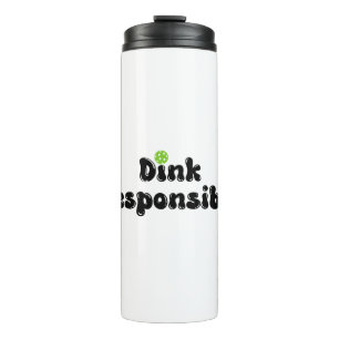 Bouteilles Isothermes Dink de manière responsable - Drôle cadeau Pickleb