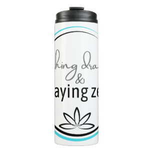 Bouteilles Isothermes Drame écrasant et rester zen