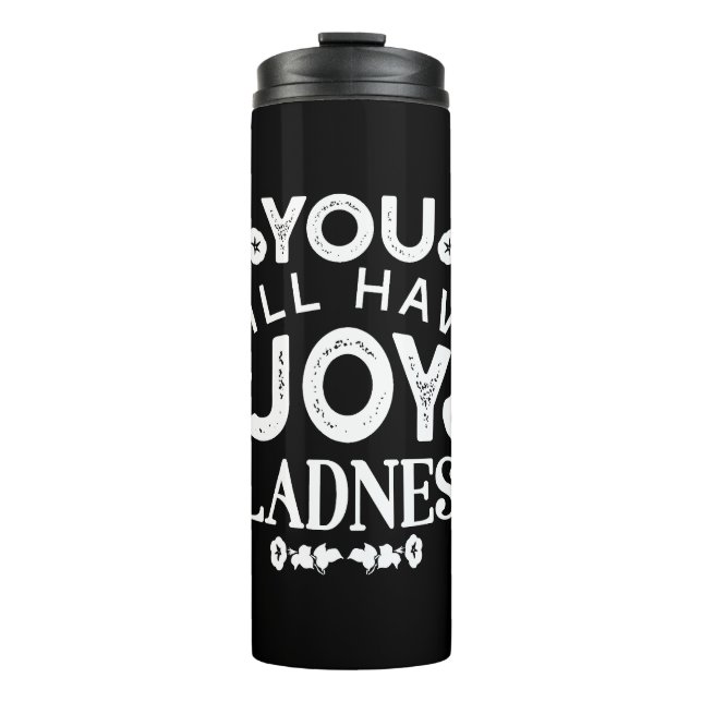 Bouteilles Isothermes Faith and Happiness – Joy and Gladness Quotes (Devant)