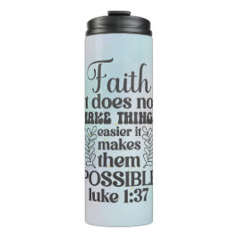 Bouteilles Isothermes Faith LUKE 1:37