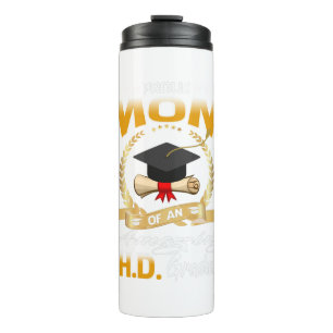 Bouteilles Isothermes Fière maman diplômée de la PHD