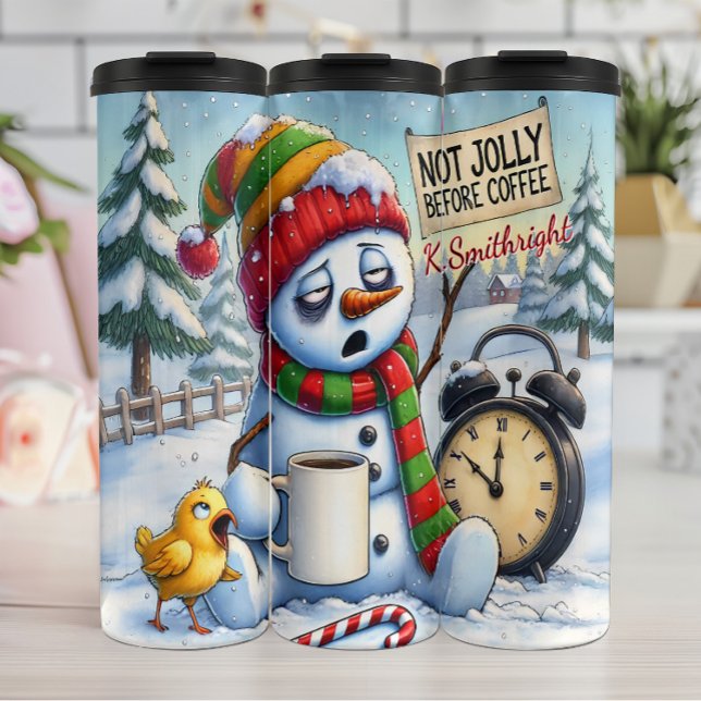 Bouteilles Isothermes Grumpy Snowman Pas Jolly Café (Créateur téléchargé)