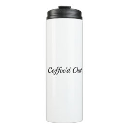 Bouteilles Isothermes Il faut aimer ce café !