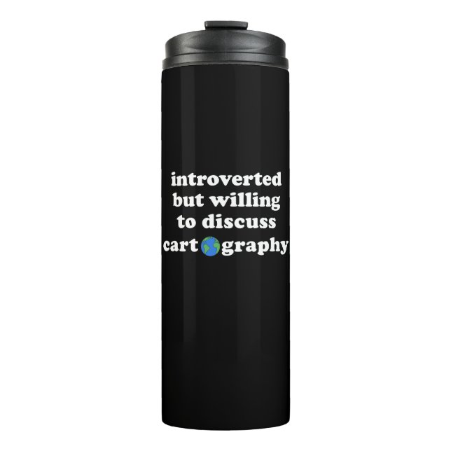 Bouteilles Isothermes Introverted Mais Prêt À Discuter De Cartographie (Devant)