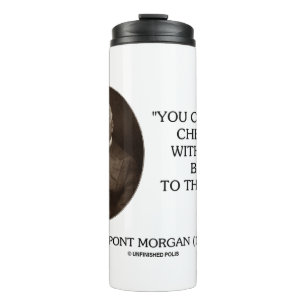 Bouteilles Isothermes J.P. Morgan Vous ne pouvez pas ramasser les cerise