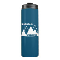 Je préférerais être à Yellowstone Mountain