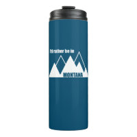 Je Préférerais Être Dans Montana Mountain