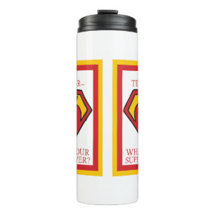 Bouteilles Isothermes Je suis enseignant...Quelle est votre superpuissan
