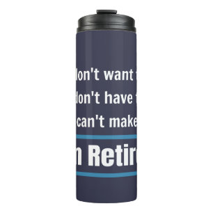 Bouteilles Isothermes Je suis Retraité Funny Humour cadeau