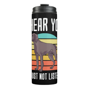 Bouteilles Isothermes Je T'Entends Juste Ne Pas Écouter Weimaraner