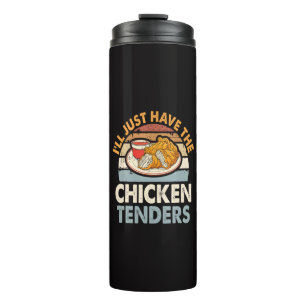 Bouteilles Isothermes Je vais juste prendre les tenders de poulet