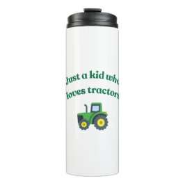 Bouteilles Isothermes Juste un enfant qui aime les tracteurs - Tumbler