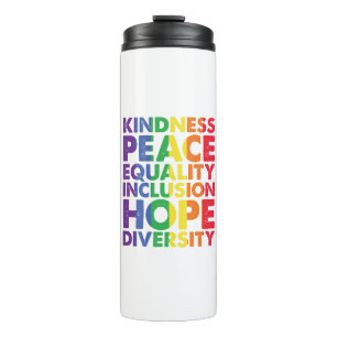 Bouteilles Isothermes Kindness Peace Equality Love Inclusion Hope LGBT