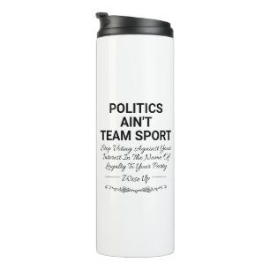Bouteilles Isothermes La politique n'est pas le sport d'équipe