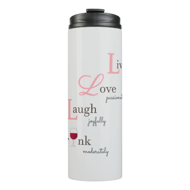 Bouteilles Isothermes Live Love Rire et boire du vin (Devant)