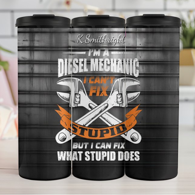 Bouteilles Isothermes Mécanique Diesel Ne Peut Pas Corriger Stupide (Créateur téléchargé)