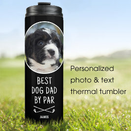 Bouteilles Isothermes Meilleur Chien Papa Par Fête des pères Photo perso