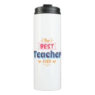 Bouteilles Isothermes Meilleur Enseignant jamais Cadeau Tumbler Thermal