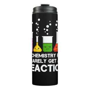 Bouteilles Isothermes Mes calembours de chimie obtiennent rarement la