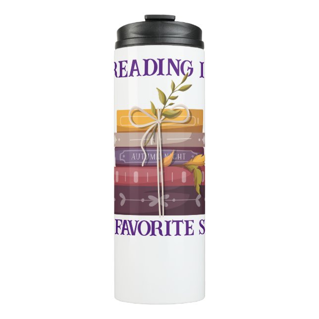Bouteilles Isothermes My favorite sport is reading (Devant)