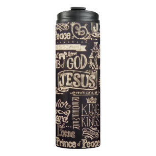 Bouteilles Isothermes Noms Extraordinaires de Jésus Christ Tumbler Therm