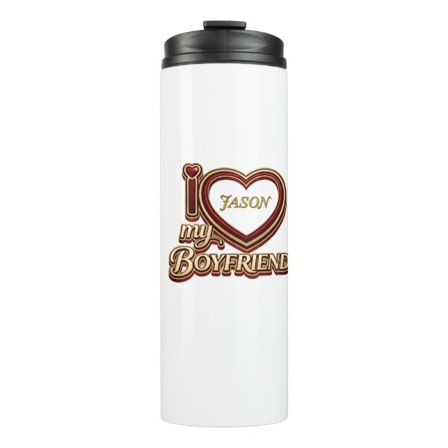 Bouteilles Isothermes Personalized I Love My Boyfriend Custom Name (Devant)